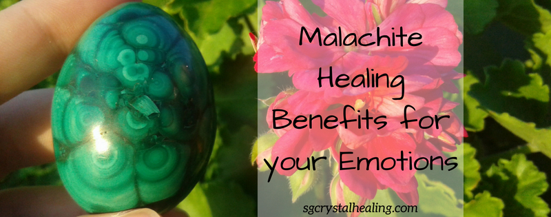 Malachite Healing Benefits for your Emotions