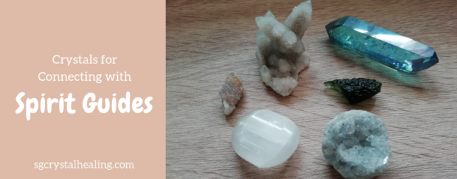 Crystals for Connecting with Spirit Guides